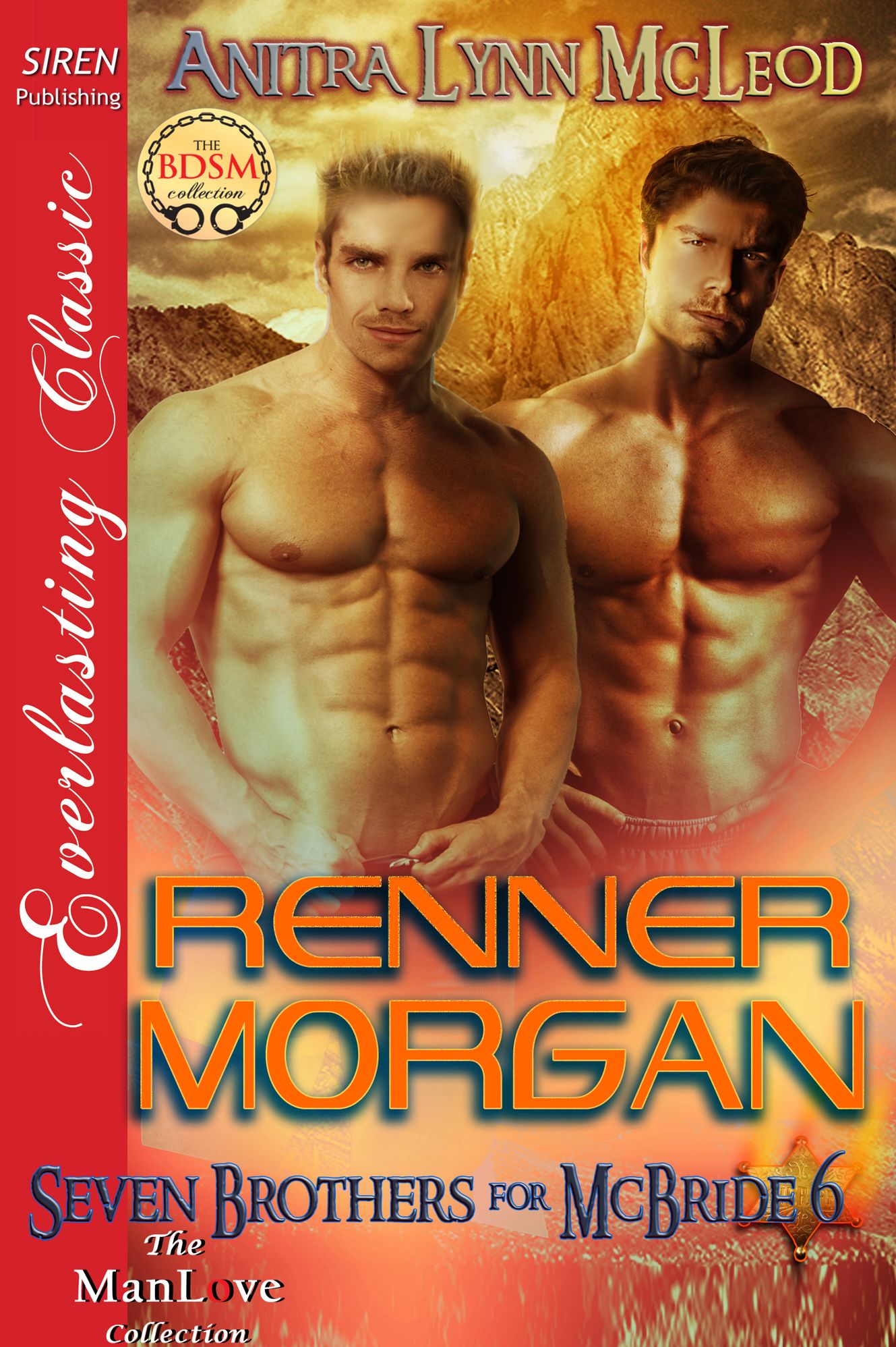 Renner Morgan [Seven Brothers for McBride 6] (Siren Publishing Everlasting Classic ManLove)