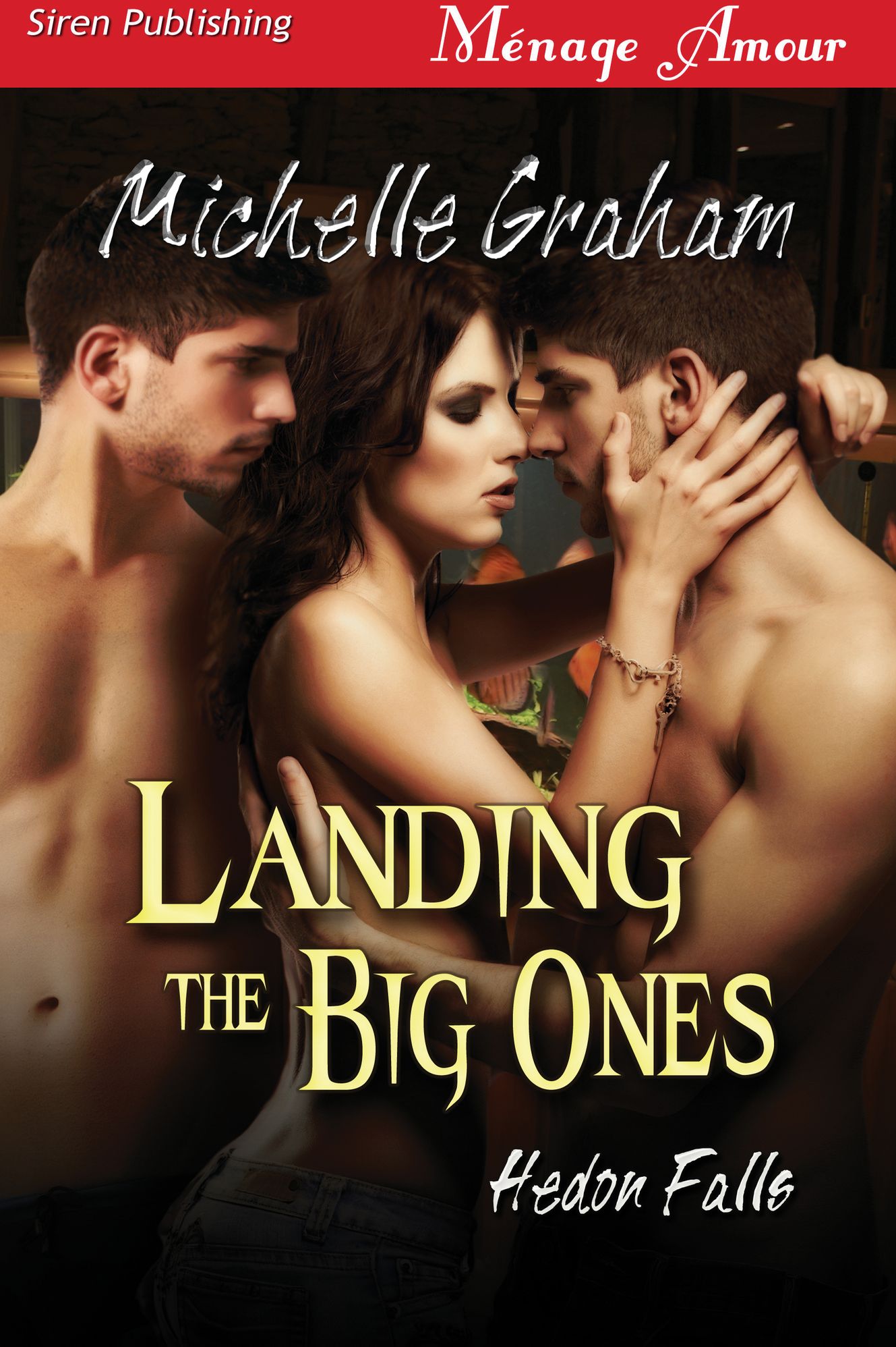 Landing the Big Ones [Hedon Falls] (Siren Publishing Menage Amour)