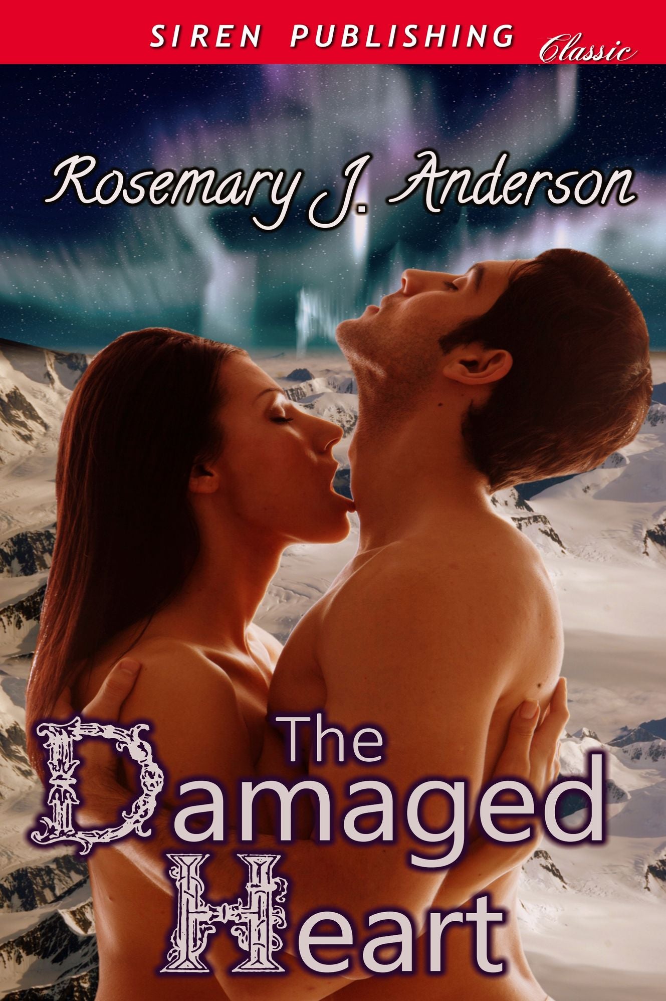 The Damaged Heart (Siren Publishing Classic)