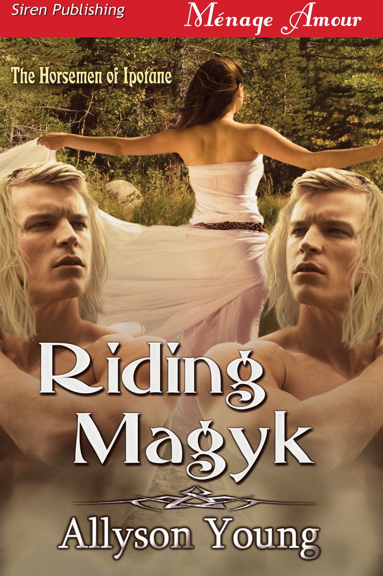Riding Magyk [The Horsemen of Ipotane 1] (Siren Publishing Menage Amour)