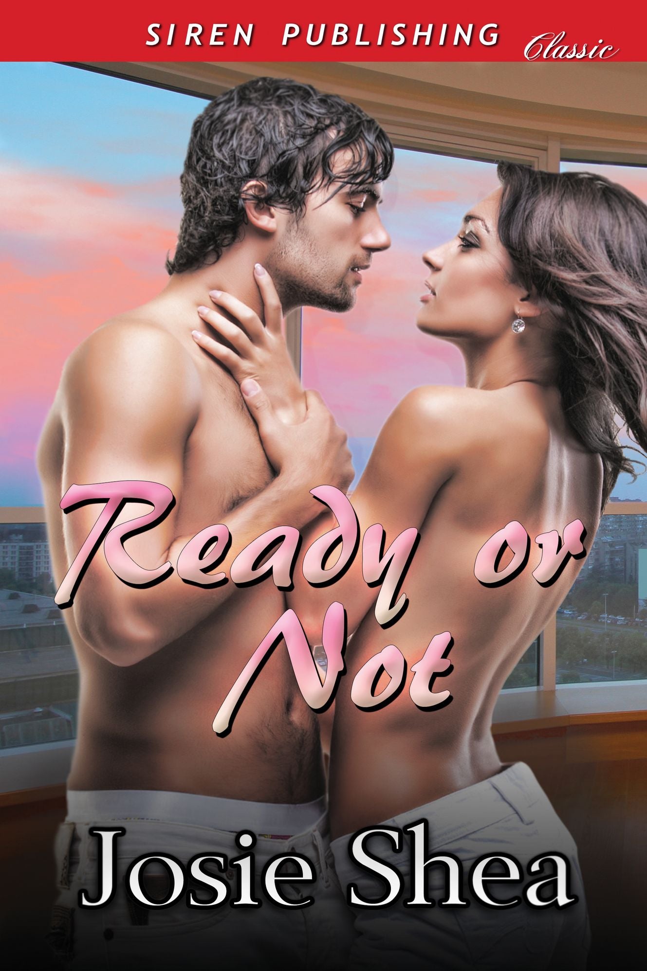 Ready or Not (Siren Publishing Classic)