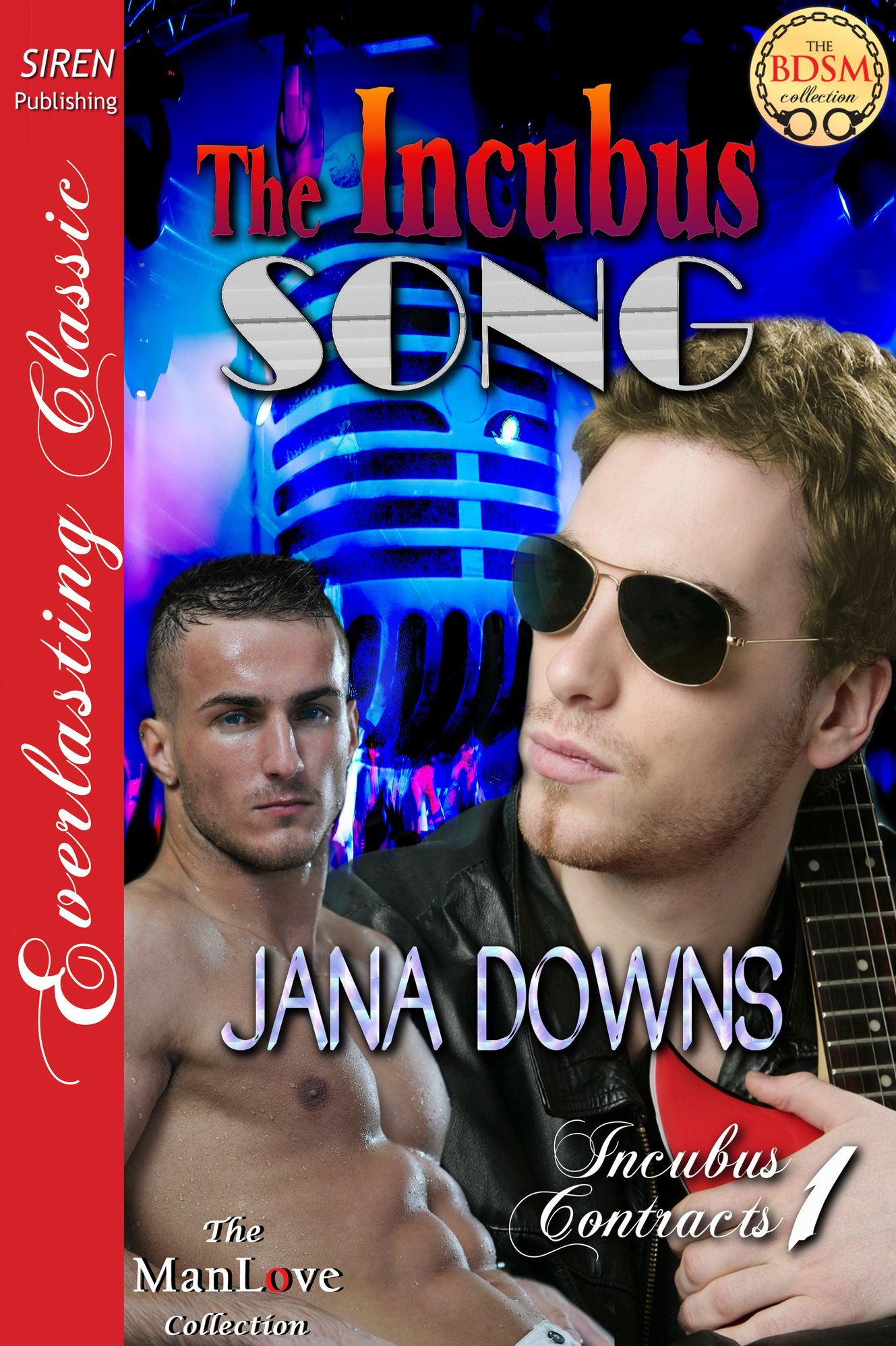 The Incubus Song [Incubus Contracts 1] (Siren Publishing Everlasting Classic ManLove)