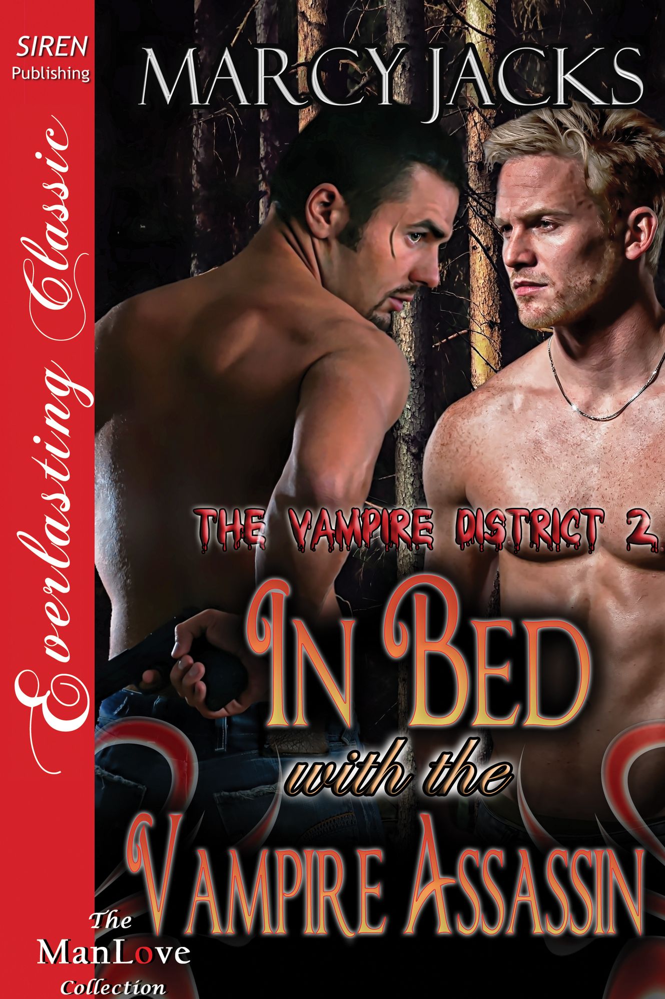 In Bed with the Vampire Assassin [The Vampire District 2] (Siren Publishing Everlasting Classic ManLove)