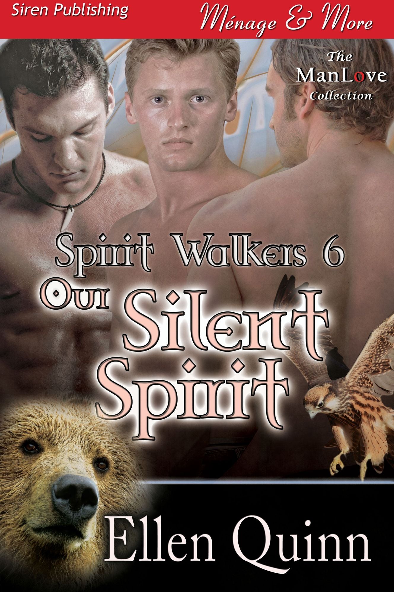 Our Silent Spirit [Spirit Walkers 6] (Siren Publishing Menage and More ManLove)