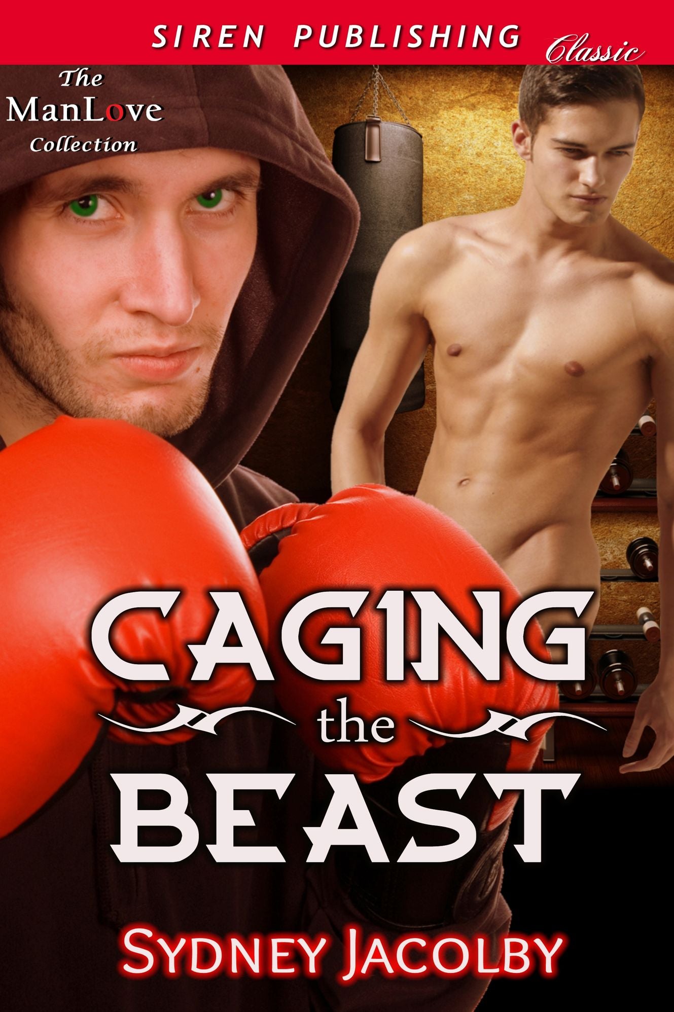 Caging the Beast (Siren Publishing Classic ManLove)