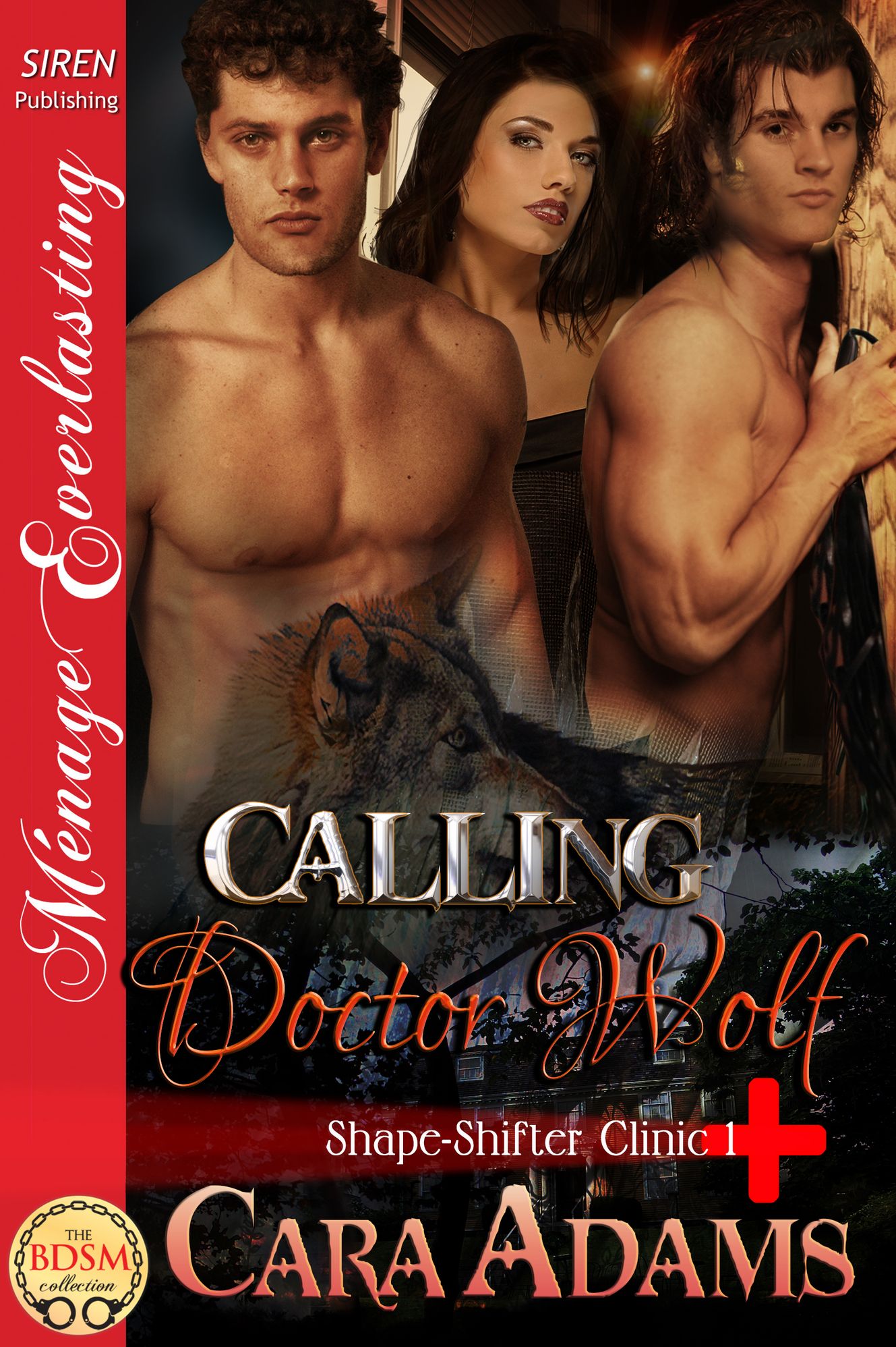 Calling Doctor Wolf [Shape-Shifter Clinic 1] (Siren Publishing Menage Everlasting)