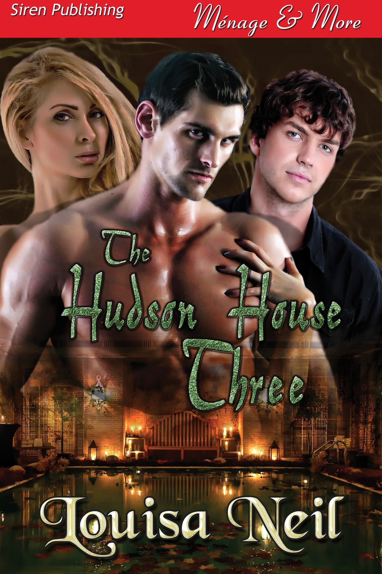 The Hudson House Three (Siren Publishing Menage & More)