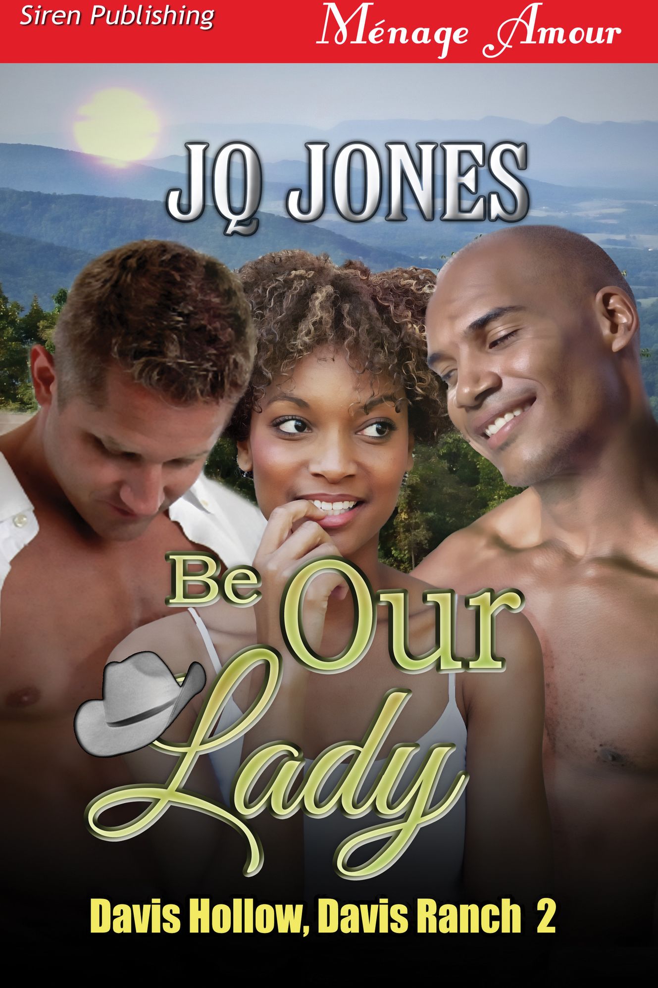 Be Our Lady [Davis Hollow, Davis Ranch 2] (Siren Publishing Menage Amour)