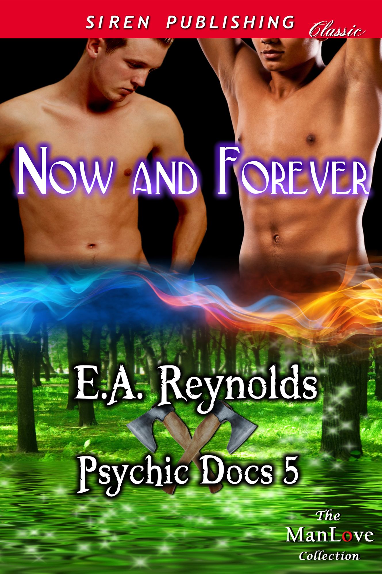 Now and Forever [Psychic Docs 5] (Siren Publishing Classic ManLove)