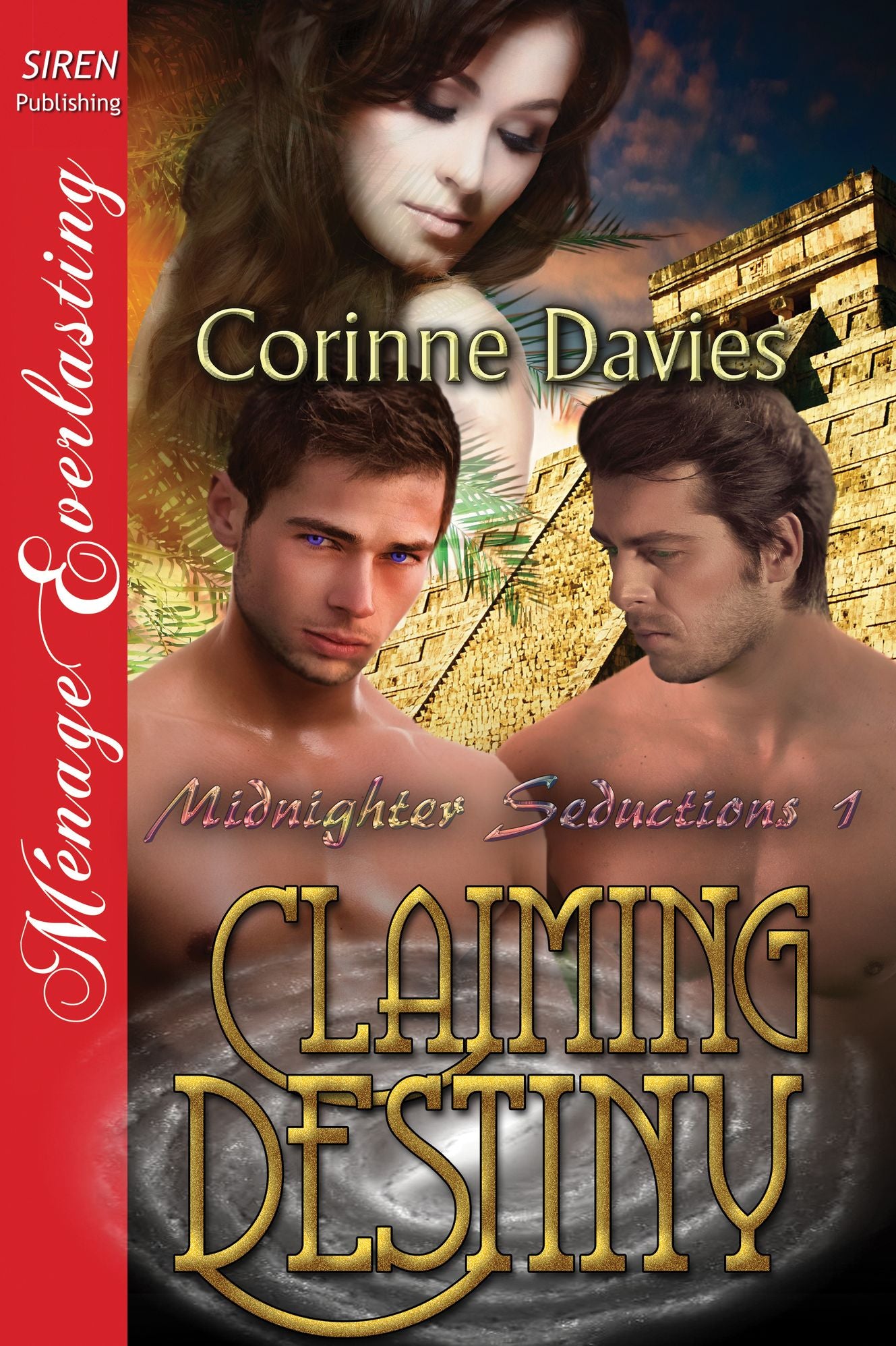 Claiming Destiny [Midnighter Seductions] (Siren Publishing Menage Everlasting)
