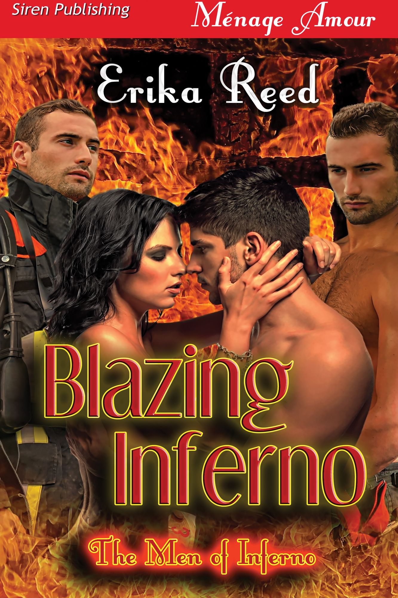 Blazing Inferno [The Men of Inferno] (Siren Publishing Menage Amour)