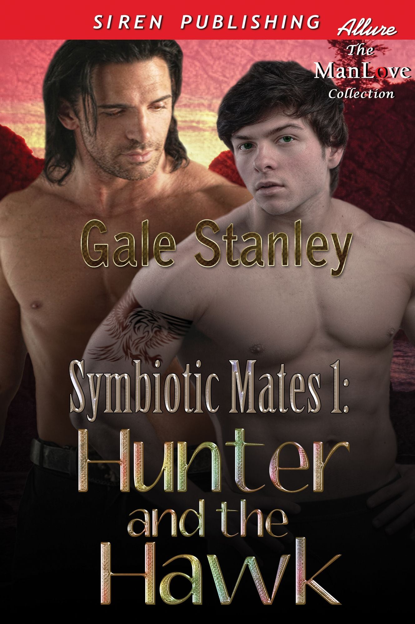 Symbiotic Mates 1: Hunter and the Hawk (Siren Publishing Allure ManLove)