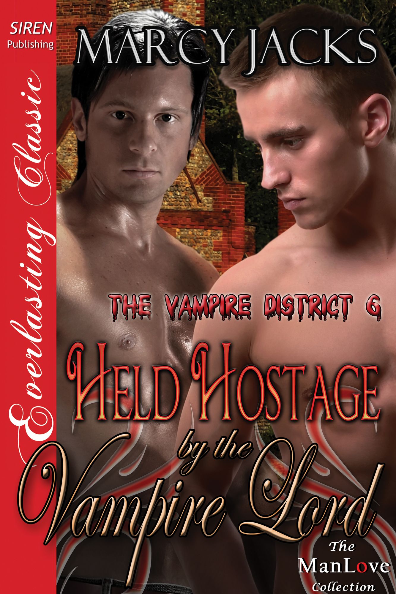 Held Hostage by the Vampire Lord [The Vampire District 6] (Siren Publishing Everlasting Classic ManLove)