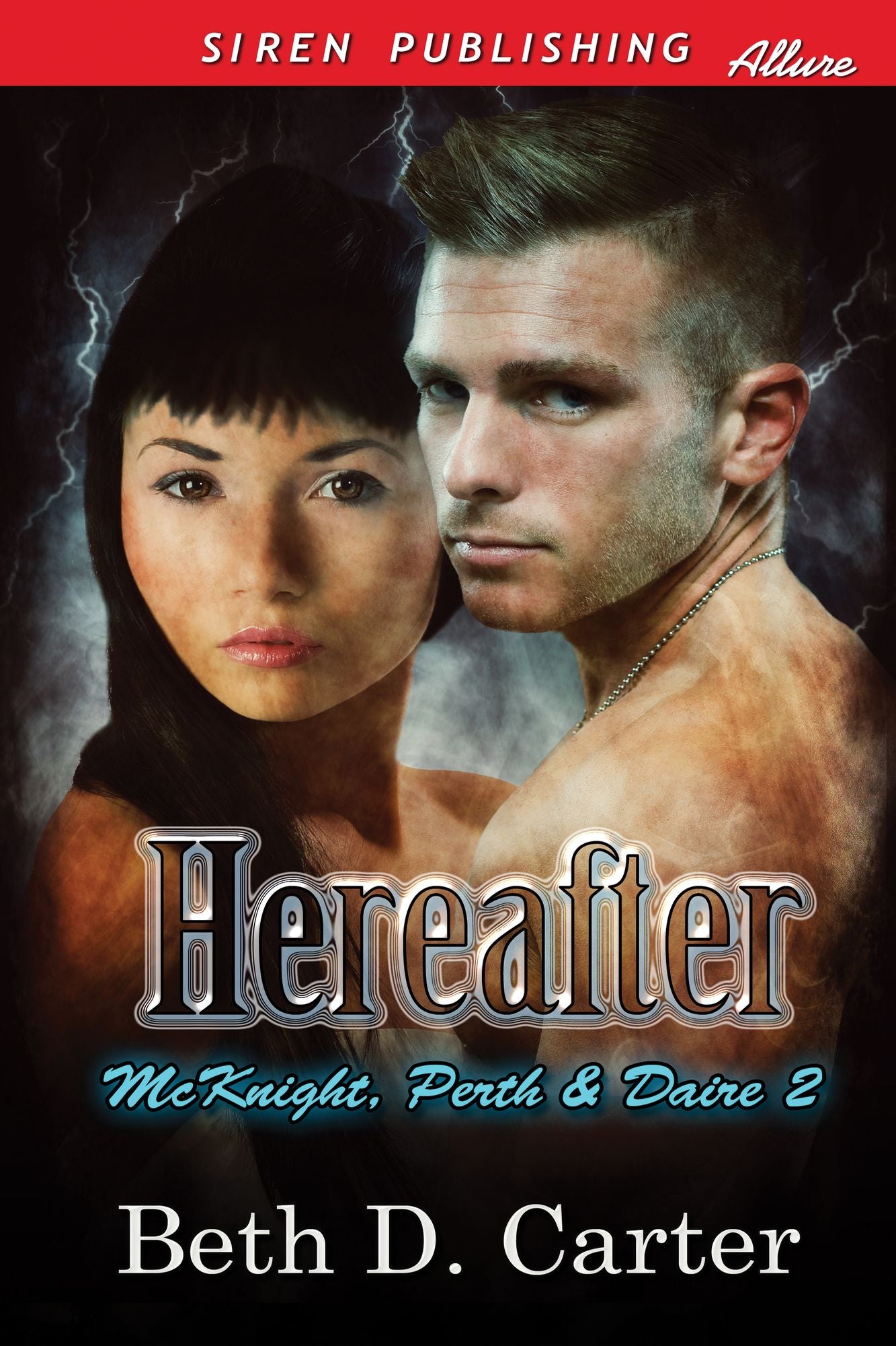 Hereafter [McKnight, Perth & Daire 2] (Siren Publishing Allure)