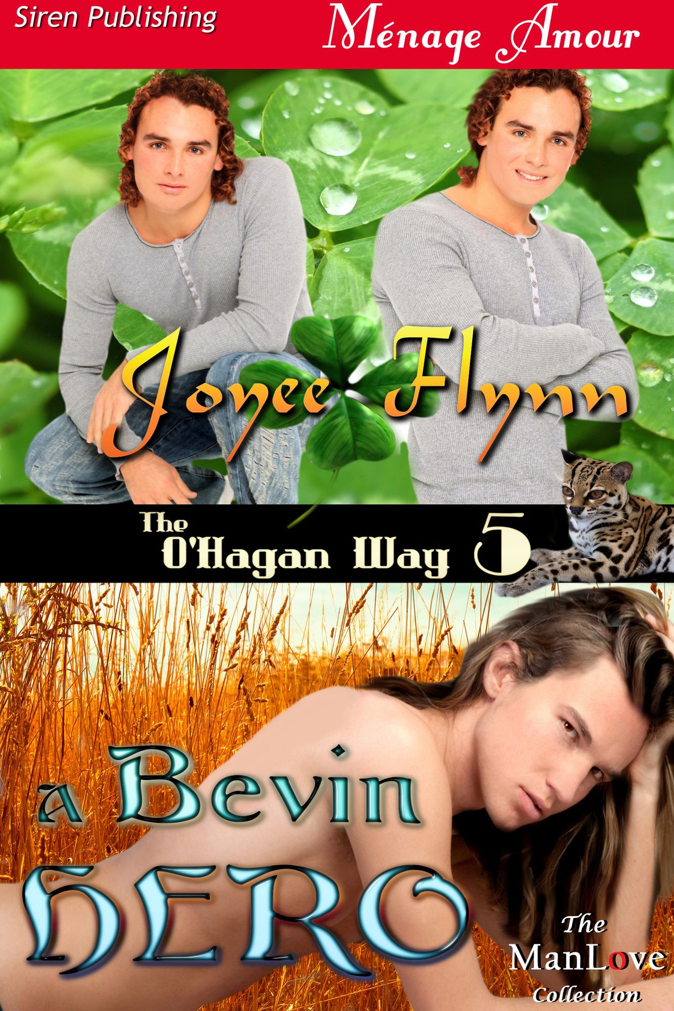 A Bevin Hero [The O'Hagan Way 5] (Siren Publishing Menage Amour ManLove)