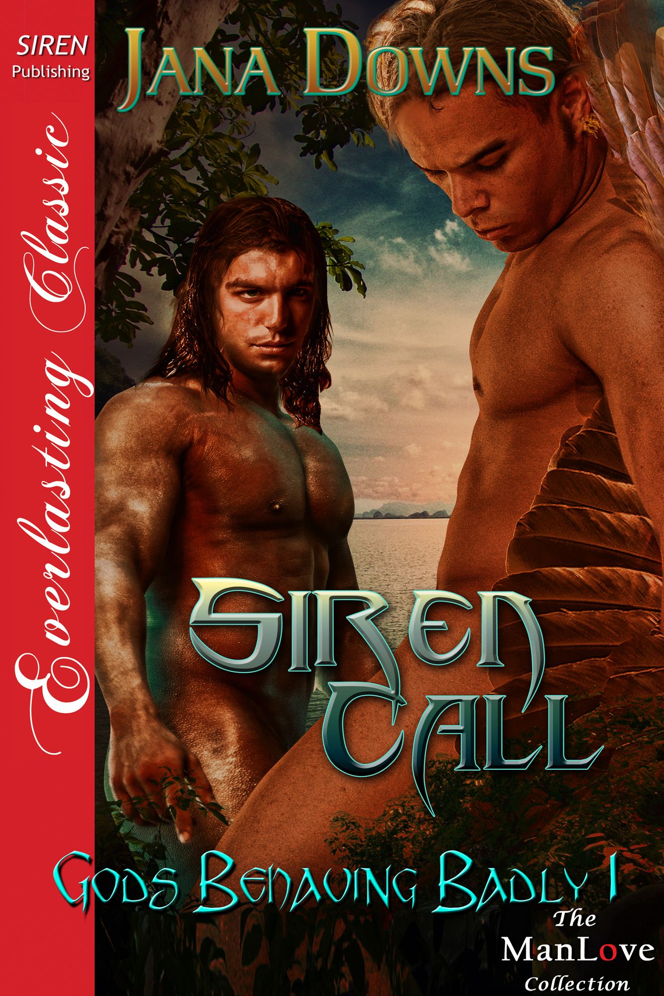 Siren Call [Gods Behaving Badly 1] (Siren Publishing Everlasting Classic ManLove)