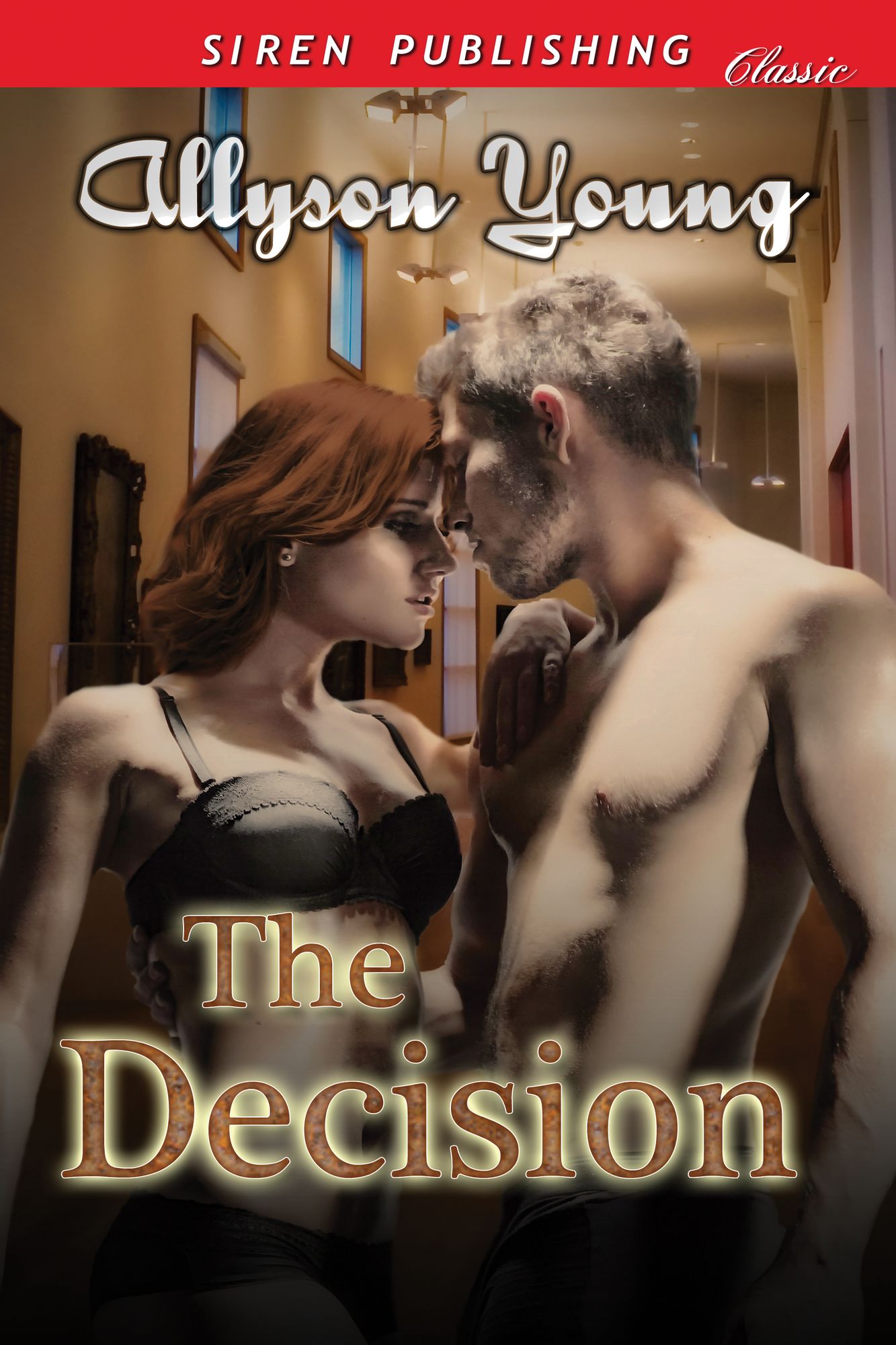 The Decision (Siren Publishing Classic)