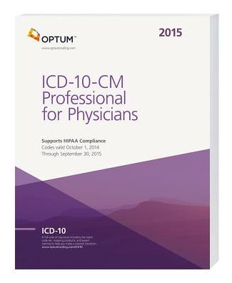 ICD-10-CM Professional for Physicians 2015