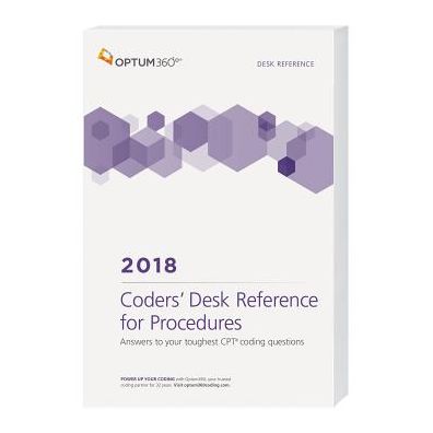 Coders' Desk Reference for Procedures 2018