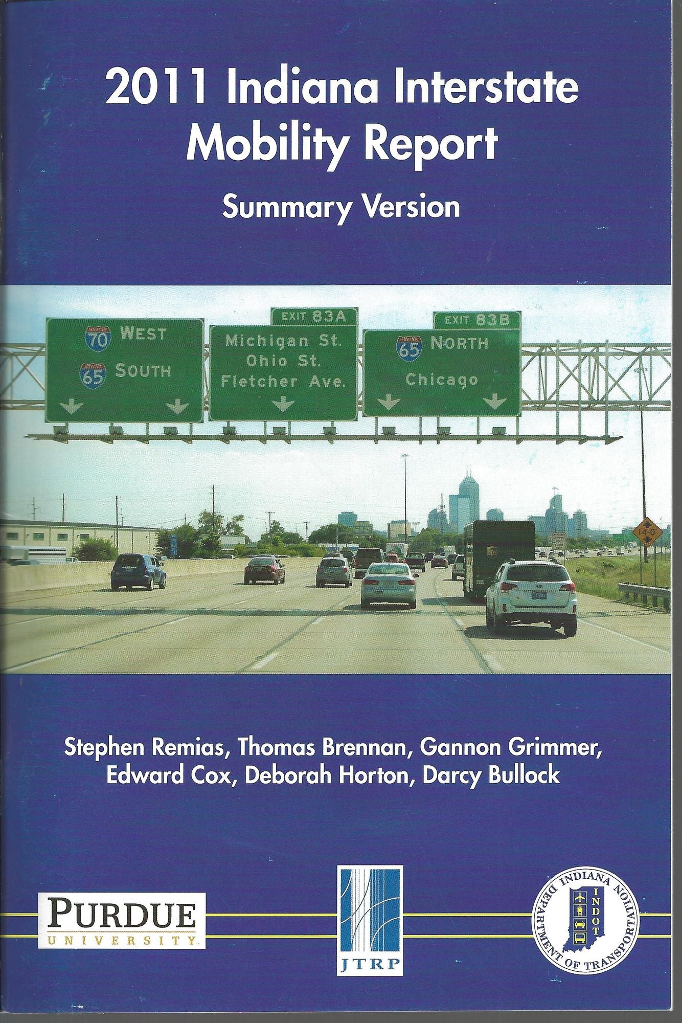 2011 Indiana Interstate Mobility Report: Summary Version