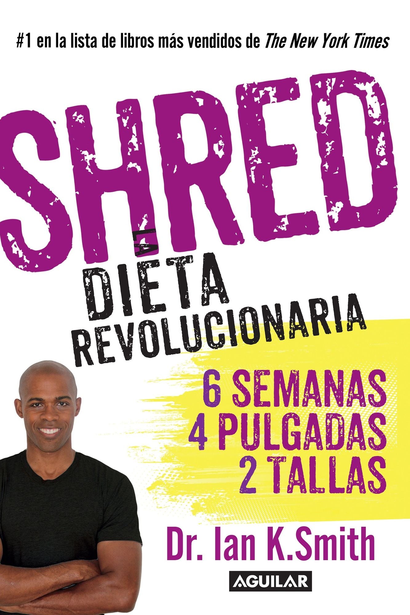 Shred: Una dieta revolucionaria (Shred: The Revolutionary Diet)