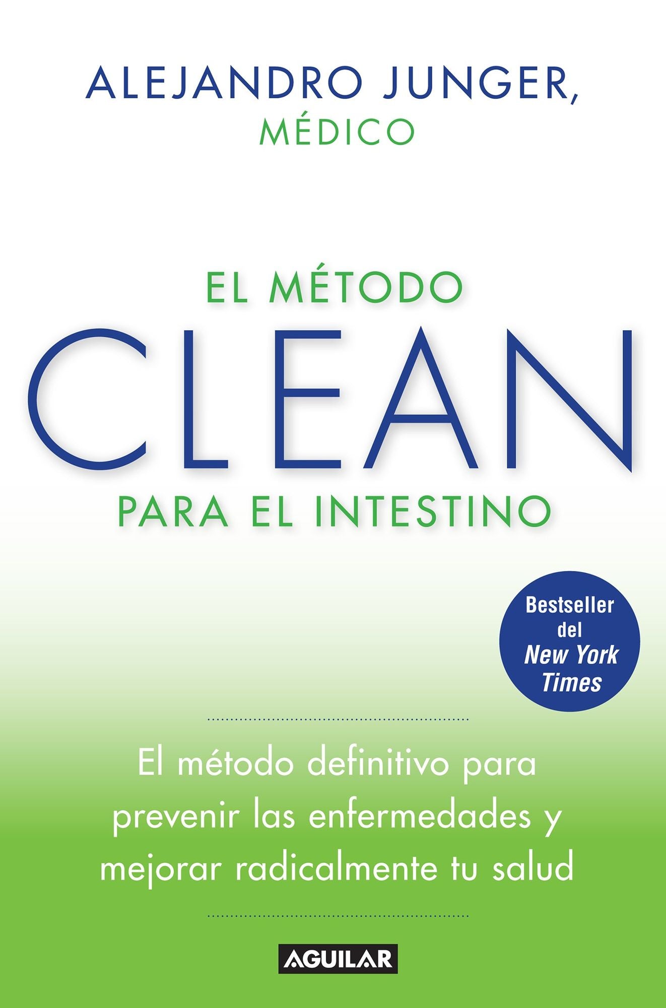 El método CLEAN para el intestino / Clean Gut