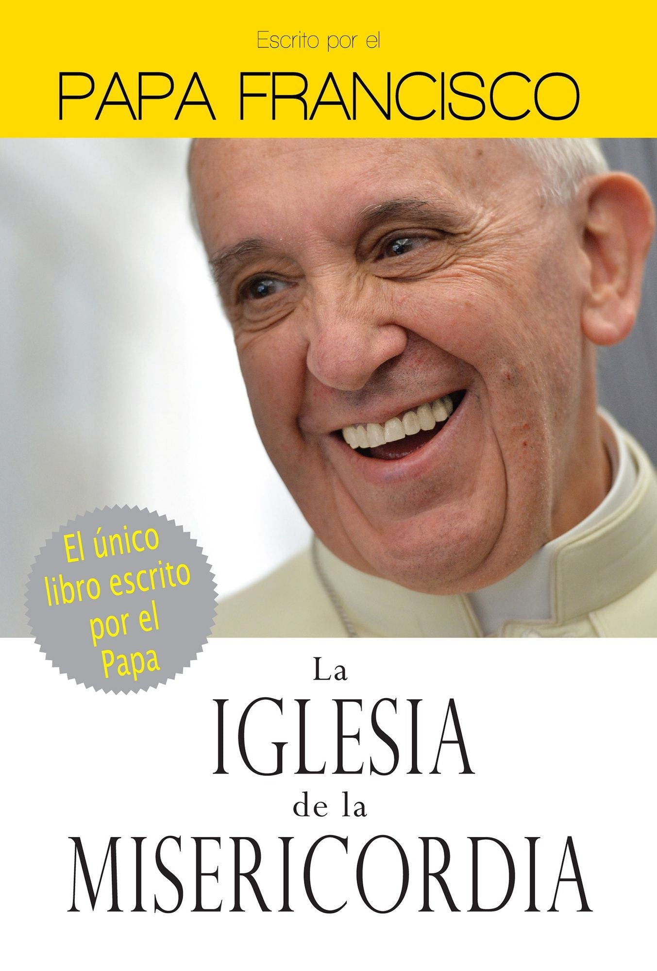La Iglesia de la misericordia / The Church of Mercy