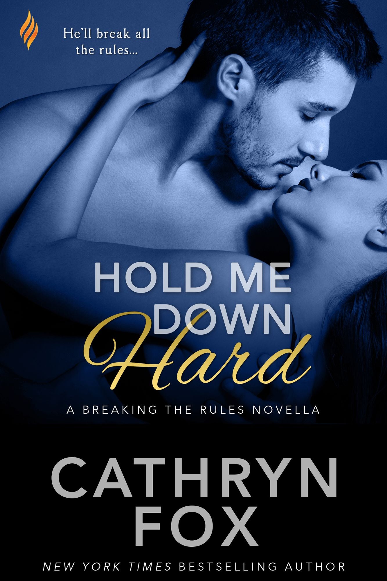 Hold Me Down Hard