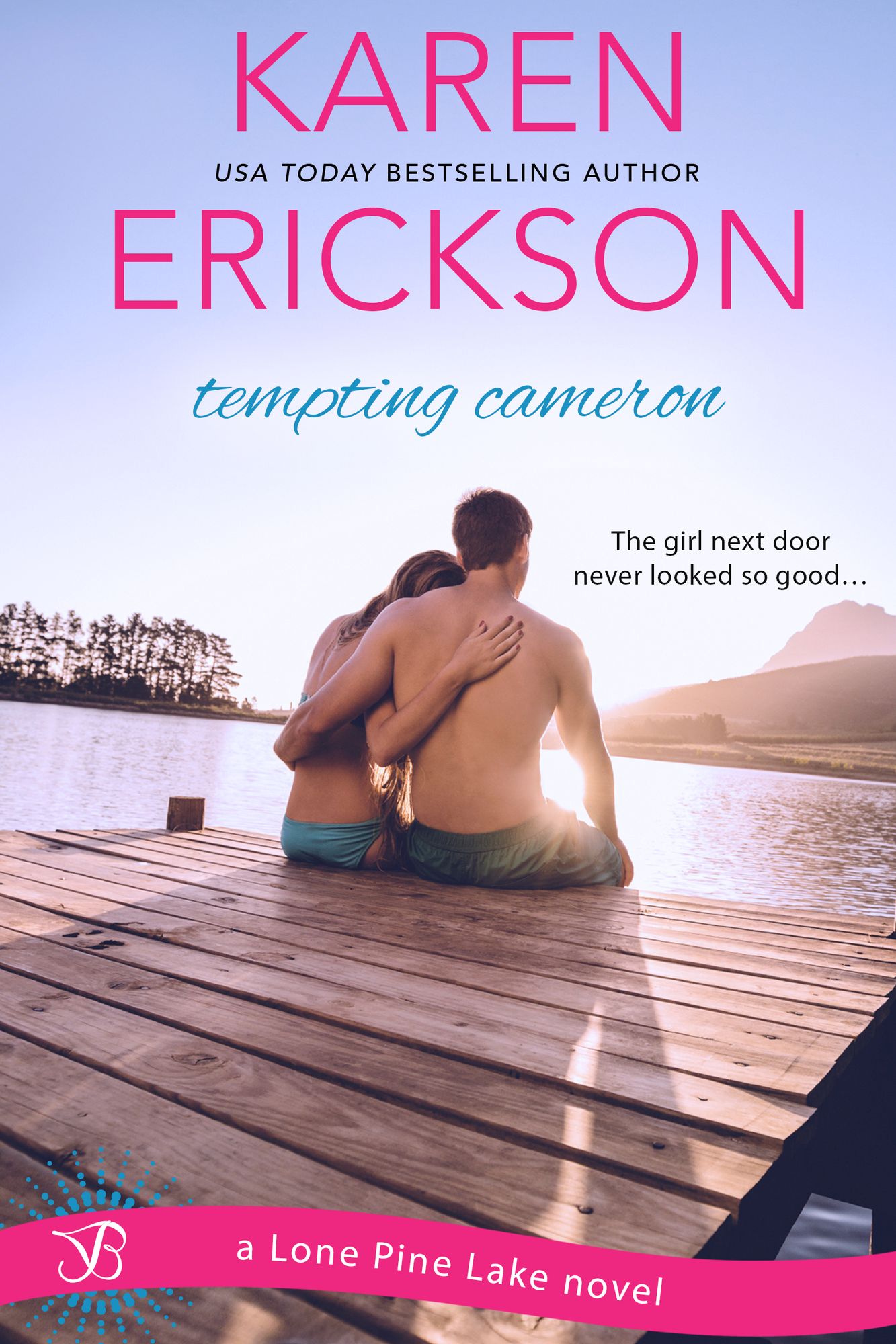 Tempting Cameron: A Lone Pine Lake Novel
