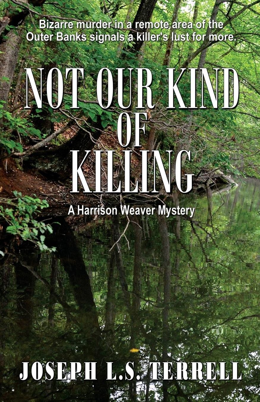 Not Our Kind of Killing