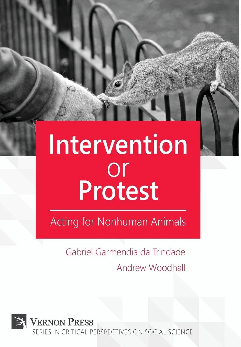 Intervention or Protest: Acting for Nonhuman Animals