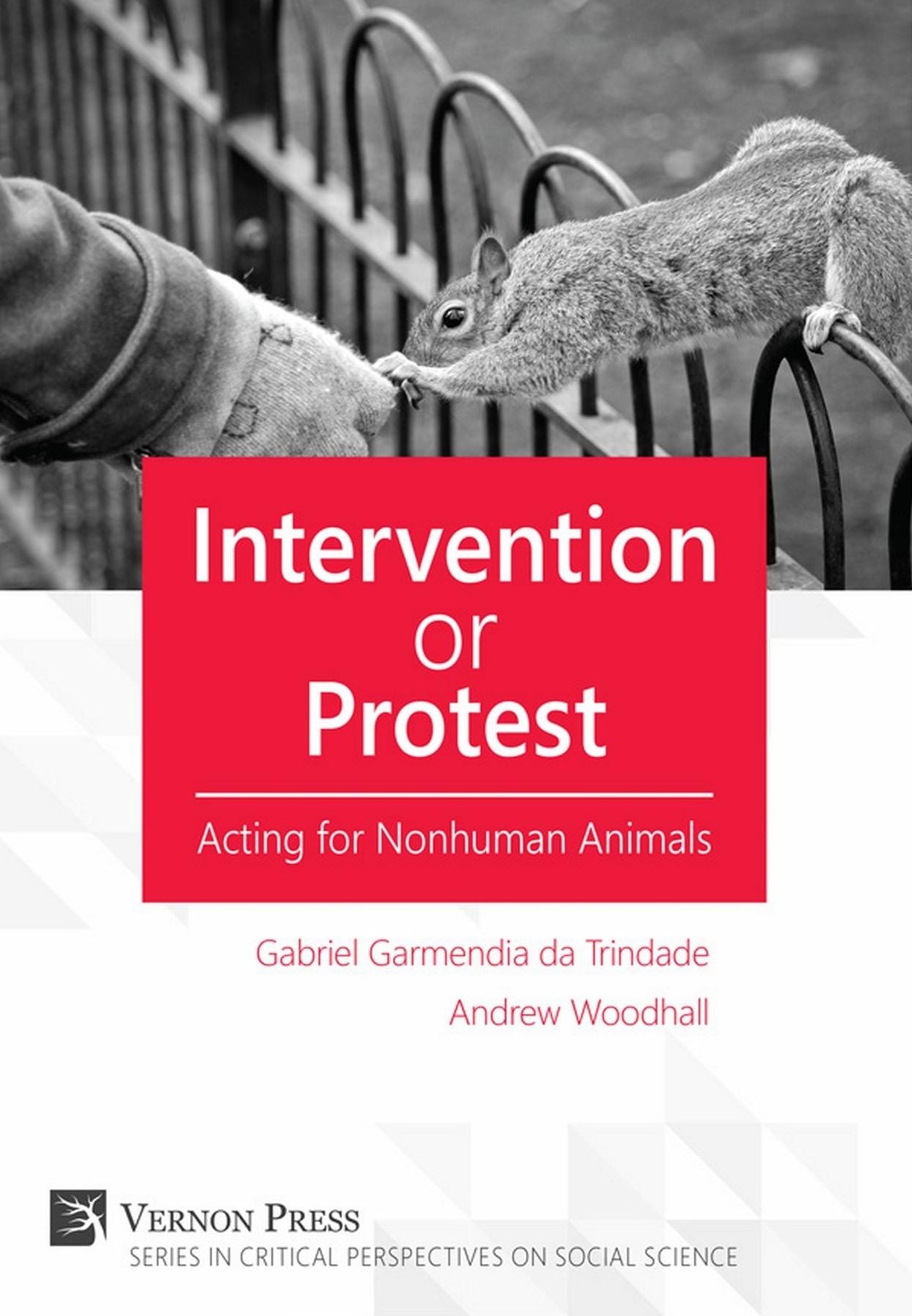 Intervention or Protest: Acting for Nonhuman Animals