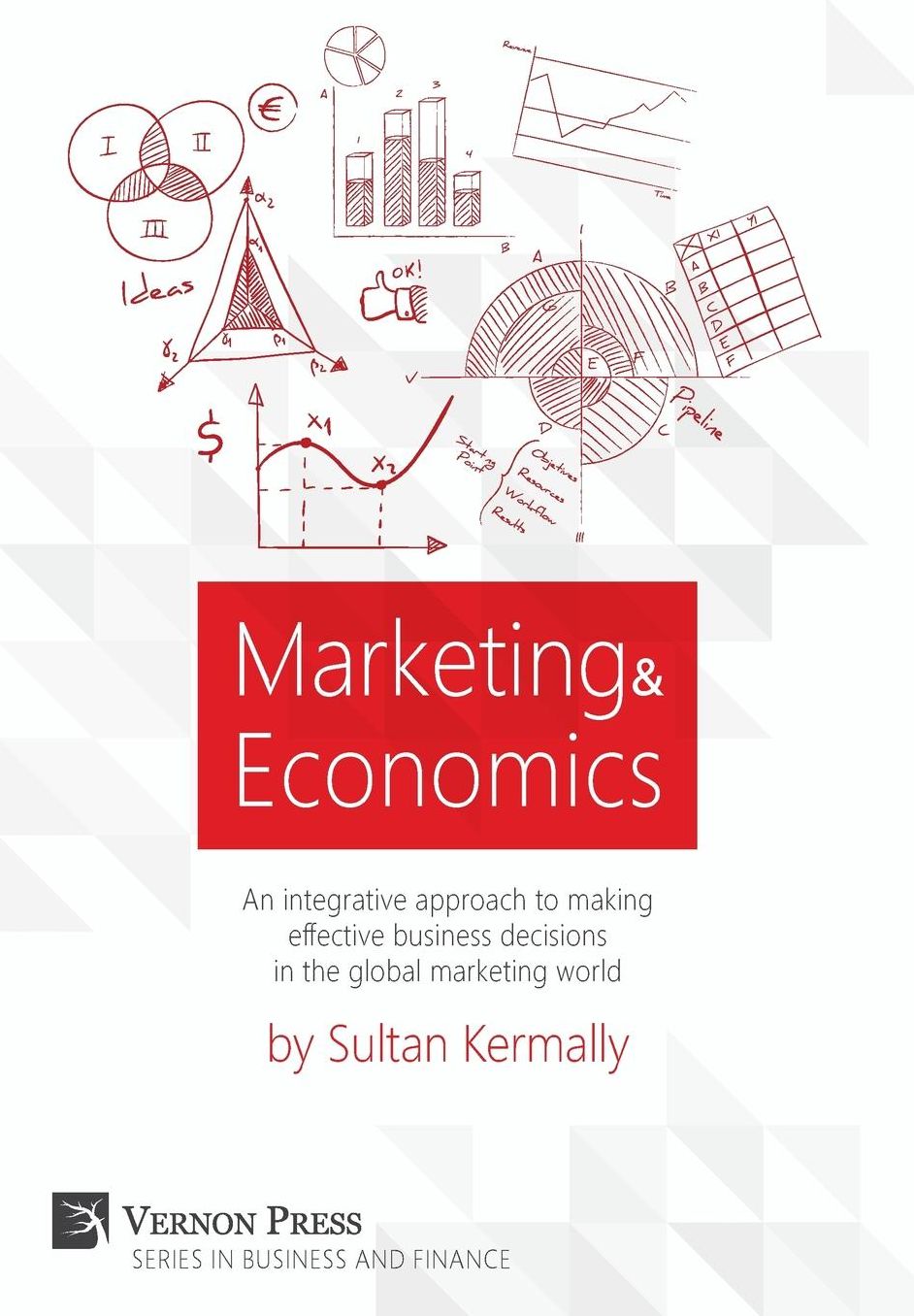 Marketing & Economics: An integrative approach to making effective business decisions in the global marketing world.