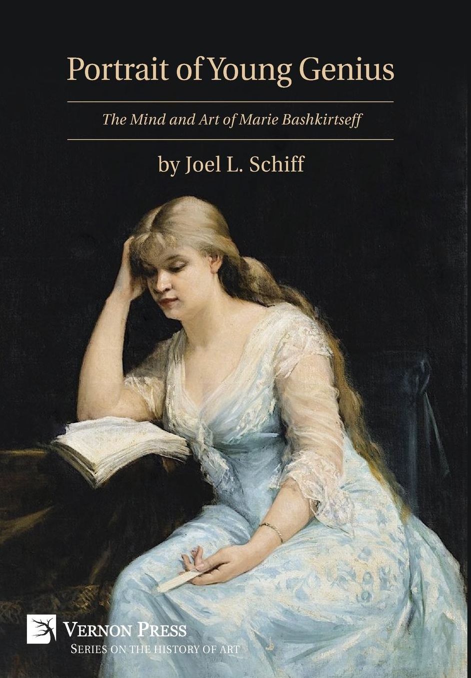 Portrait of Young Genius: The Mind and Art of Marie Bashkirtseff