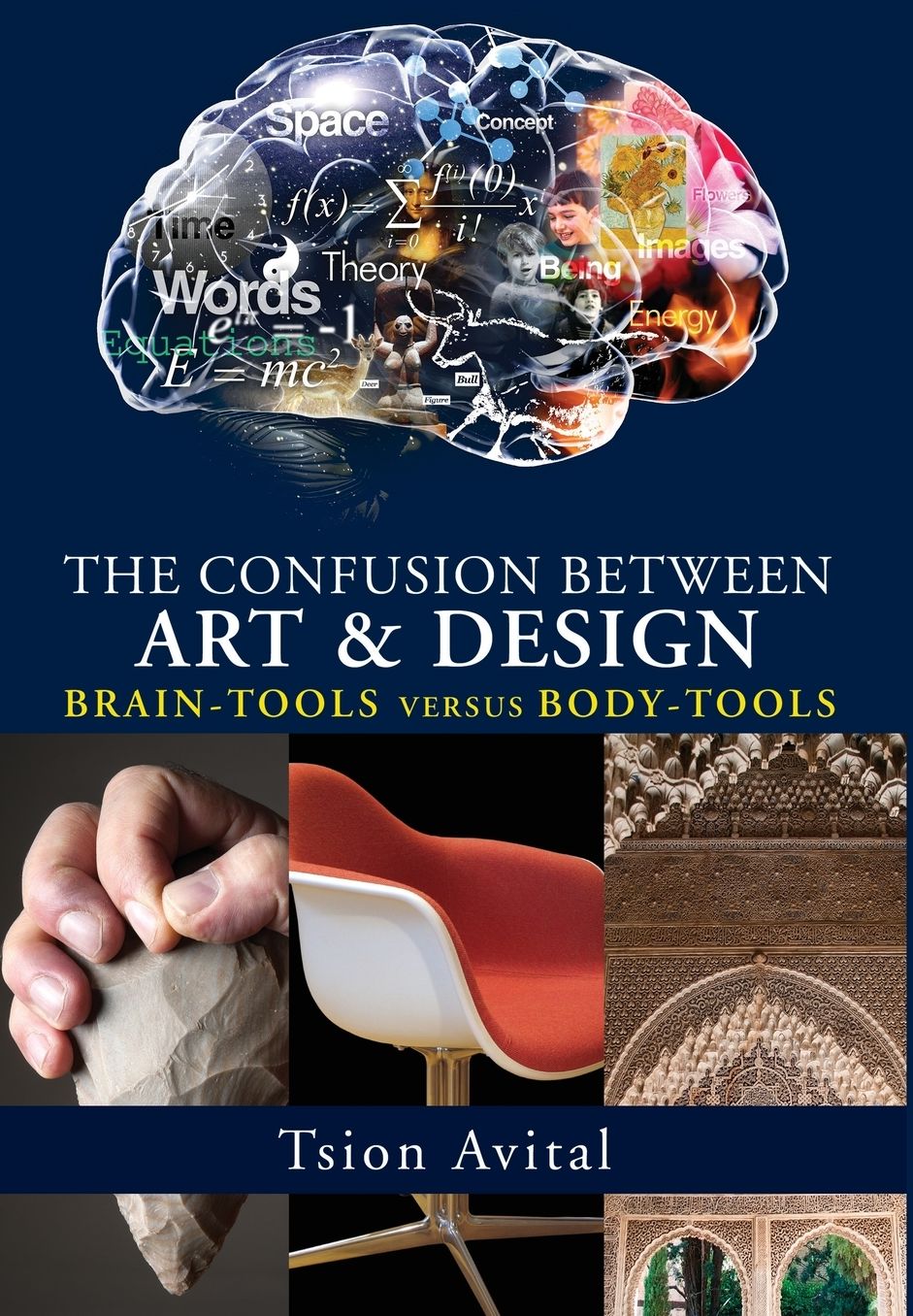 The Confusion between Art and Design: Brain-tools versus Body-tools