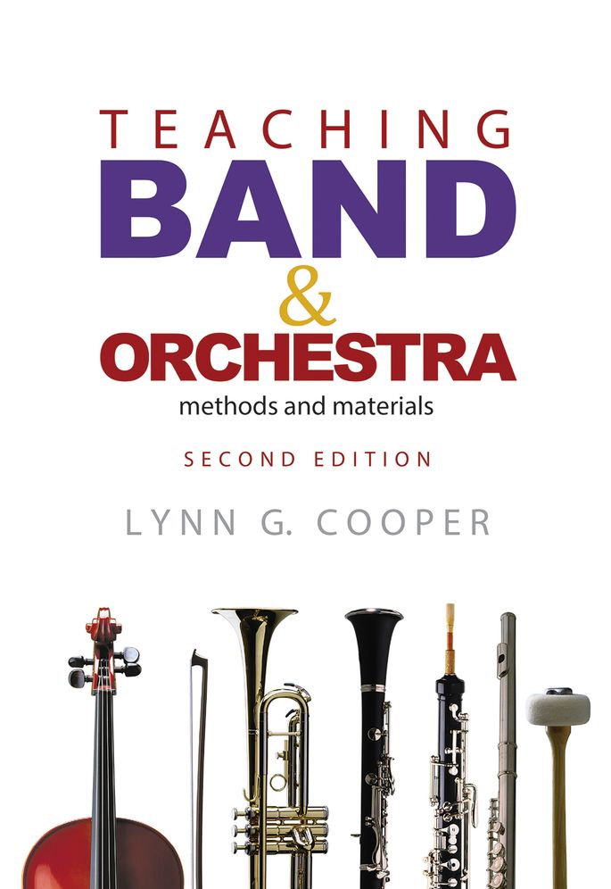 Teaching Band and Orchestra: Methods and Materials
