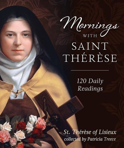 Mornings with Saint Thérèse