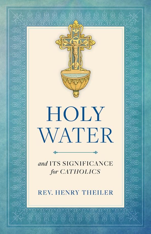 Holy Water and its Significance for Catholics