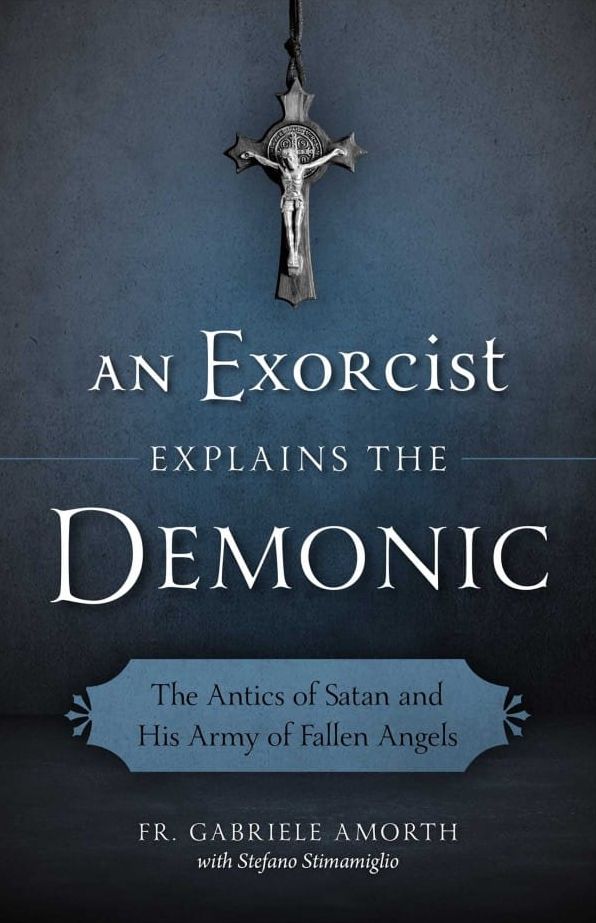 An Exorcist Explain the Demonic