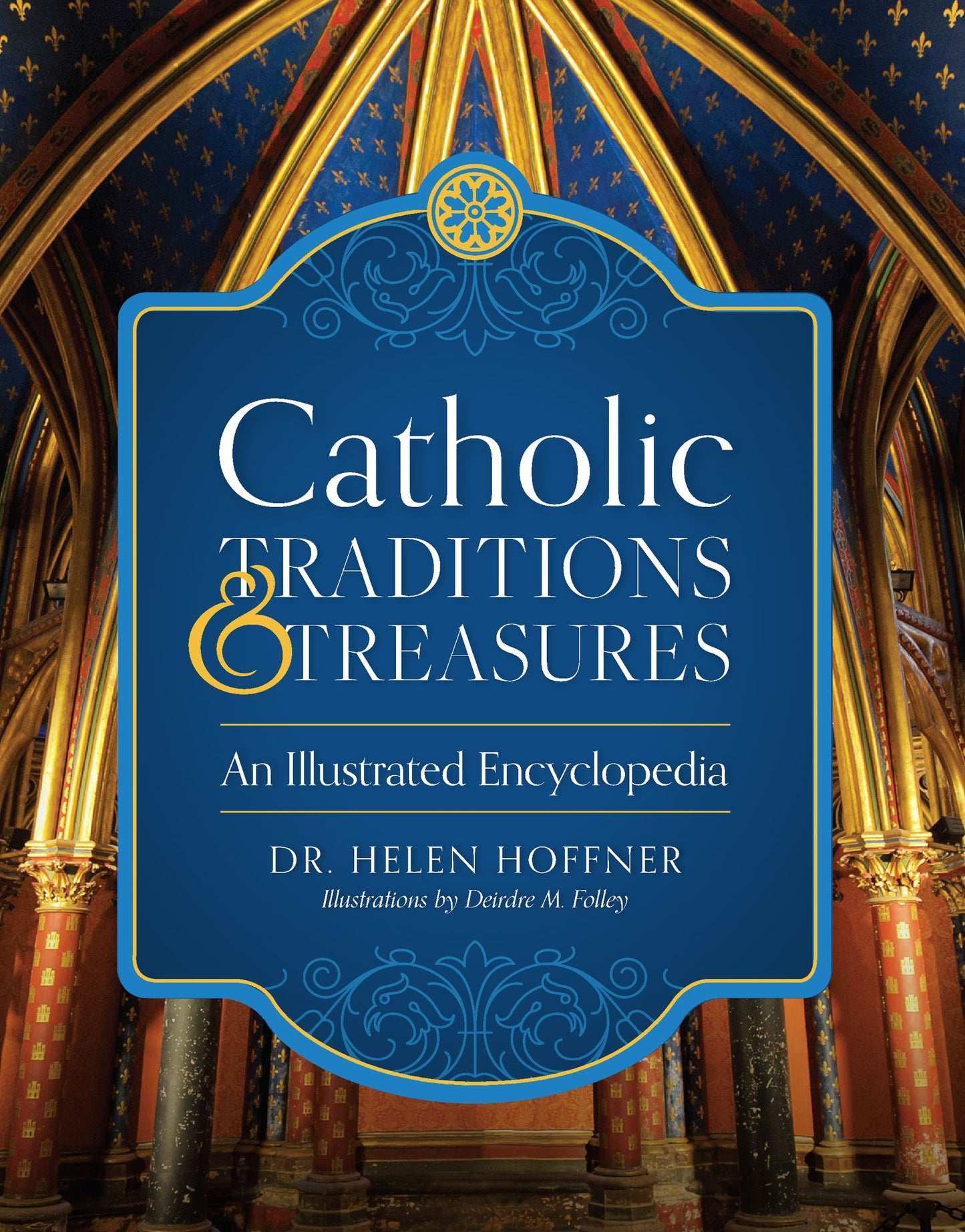 Catholic Treasures and Traditions