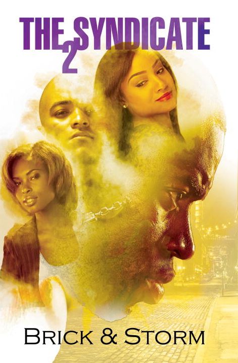 The Syndicate 2: Carl Weber Presents