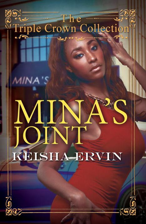 Mina's Joint: Triple Crown Collection