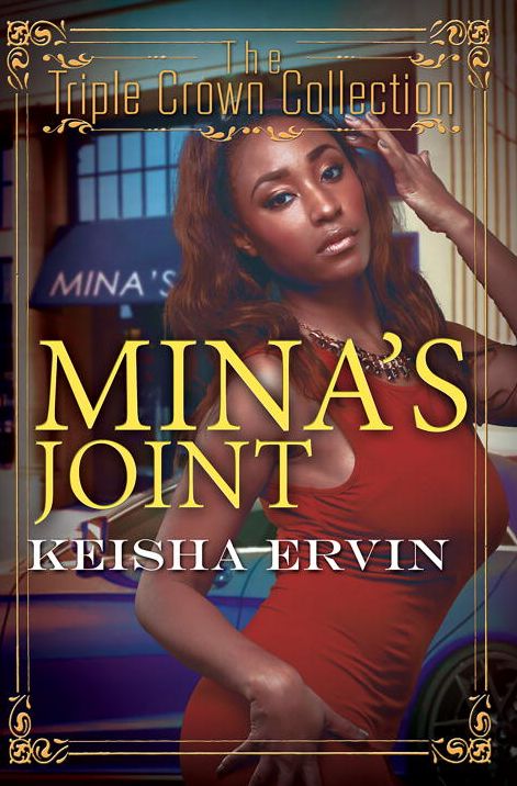 Mina's Joint: Triple Crown Collection