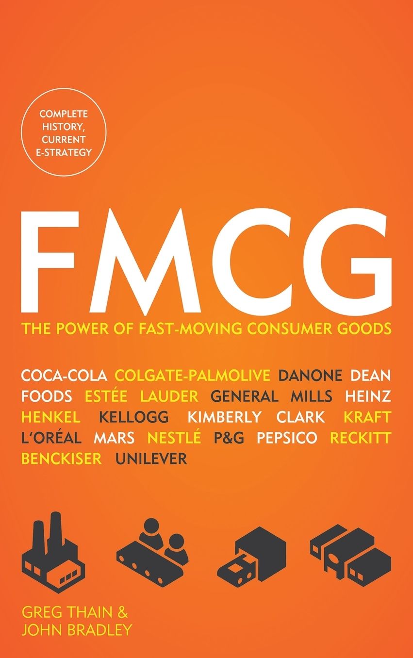 FMCG: The Power of Fast-Moving Consumer Goods