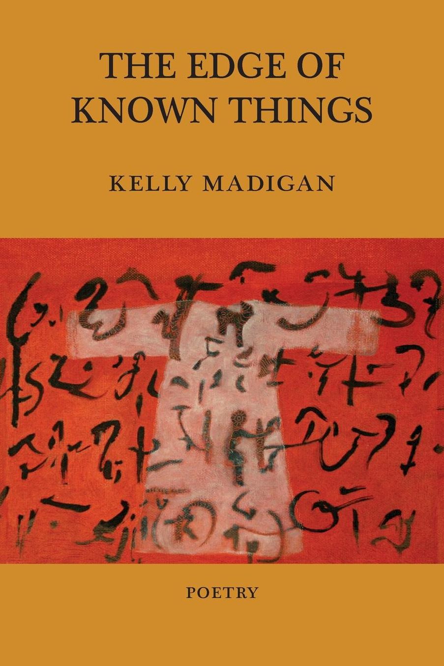 The Edge of Known Things