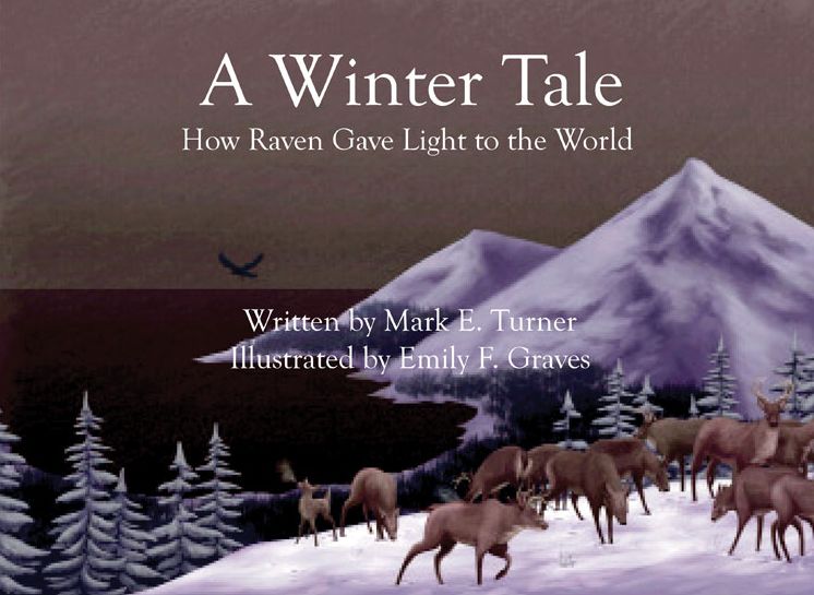 A Winter Tale: How Raven Gave Light to the World