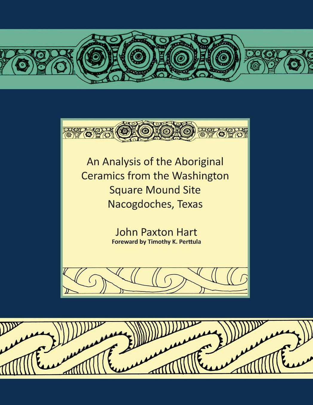 An Analysis of the Aboriginal Ceramics from the Washington Square Mound Site