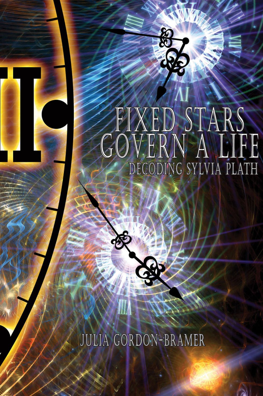 Fixed Stars Govern a Life: Decoding Sylvia Plath