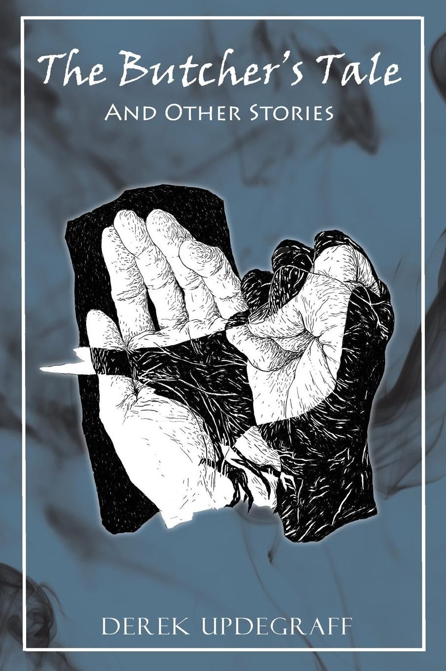 The Butcher's Tale and Other Stories