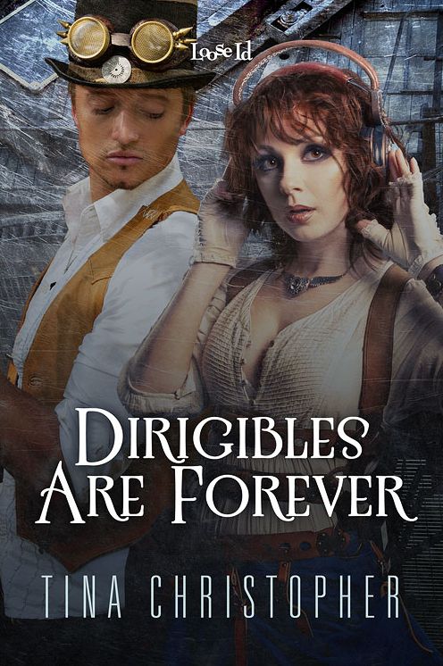 Dirigibles Are Forever
